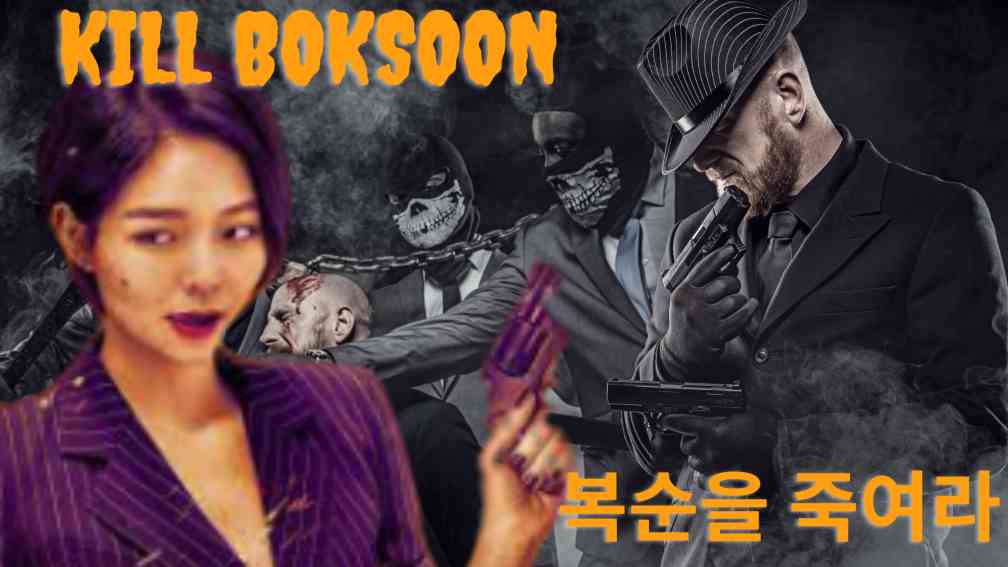 Kill Boksoon: Great Korean Assassin Drama with a Twist